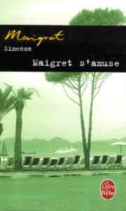 Maigret s'amuse