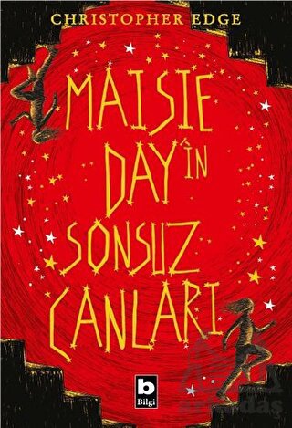 Maisie Day’İn Sonsuz Canları