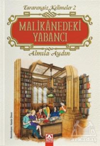 Malikanedeki Yabancı - Esrarengiz Kelimeler 2