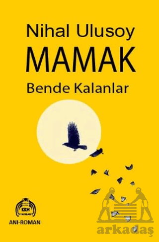 Mamak Bende Kalanlar