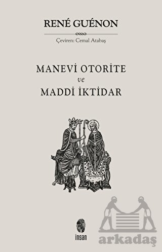 Manevi Otorite Ve Maddi İktidar