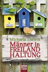 Manner in Freilandhaltung