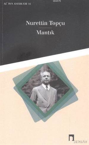 Mantık / Nurettin Topçu