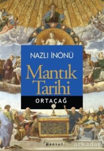 Mantık Tarihi - Ortaçağ