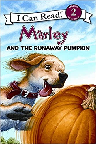 Marley And The Runaway Pumpkin (I Can Read Level 2)