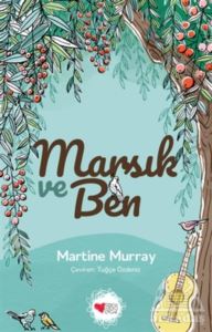 Marsık Ve Ben