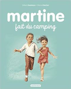 Martine Fait Du Camping