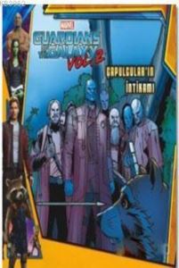 Marvel Guardians Of The Galaxy: Çapulcular'ın İntikamı; Vol: 2