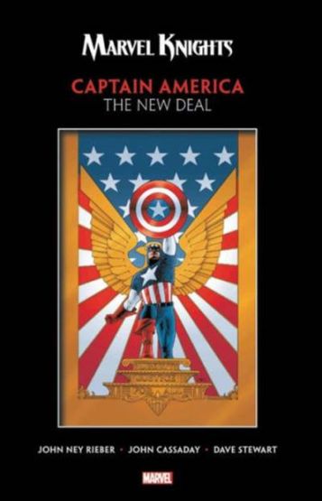 Marvel Knights Captain America By Rieber & Cassaday: The New Deal