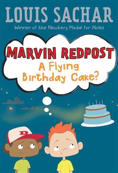 Marvin Redpost #6: A Flying Birthday Cake?