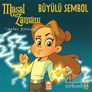 Masal Zamanı Melez Prenses 2 - Büyülü Sembol