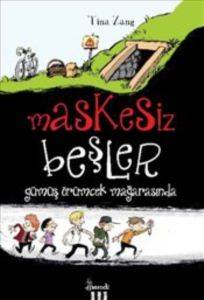 Maskesiz Beşler Gümüş Örümcek Mağarasında