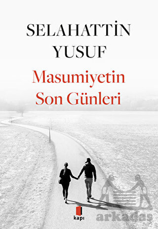 Masumiyetin Son Günleri