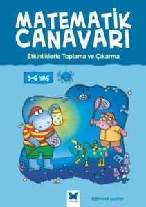 Matematik Canavarı Toplama ve Çıkarma 5-6 Yaş