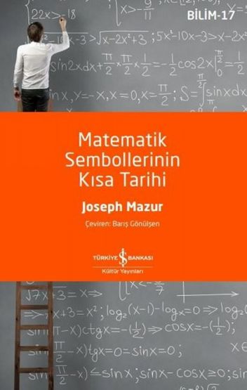 Matematik Sembollerinin Kısa Tarihi (Bilim Dizisi)