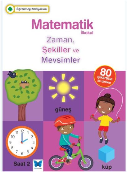 Matematik - Zaman, Şekiller ve Mevsimler