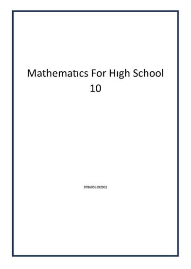 Mathematıcs For Hıgh School 10
