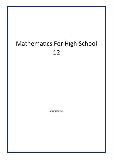Mathematıcs For Hıgh School 12