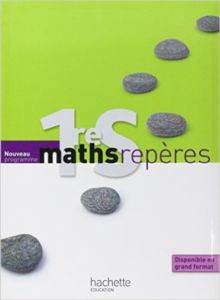 Maths Repères 1Ère S