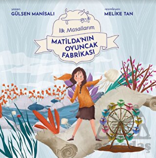 Matilda'nın Oyuncak Fabrikası