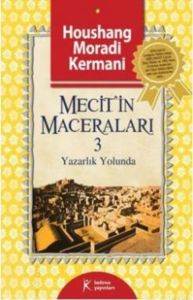 Mecitin Maceraları 3; Yazarlık Yolunda