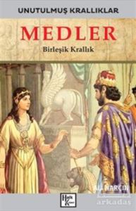 Medler - Unutulmuş Krallıklar