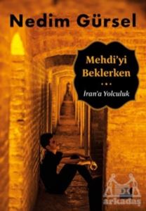 Mehdi'yi Beklerken