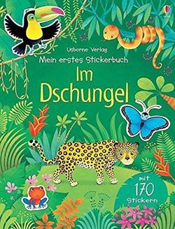 Mein Erstes Stickerbuch: Im Dschungel