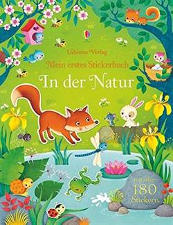 Mein Erstes Stickerbuch: In Der Natur