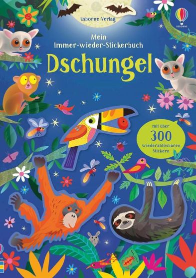 Mein Immer-Wieder-Stickerbuch: Dschungel