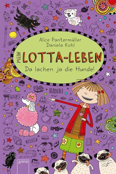 Mein Lotta-Leben 14: Da Lachen ja die Hunde