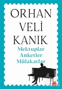 Mektuplar Anketler Mülakatlar