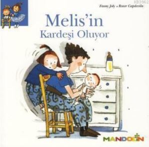 Melis'in Kardeşi Oluyor