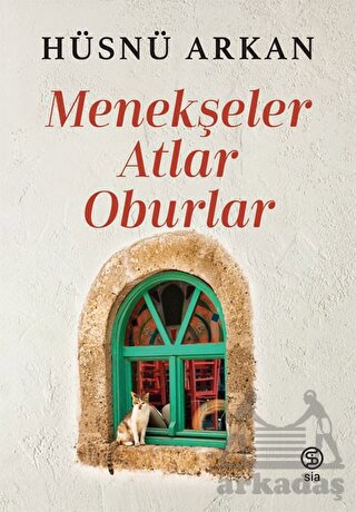 Menekşeler, Atlar, Oburlar