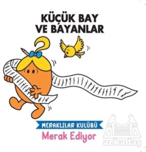 Merak Ediyor - Küçük Bay Ve Bayanlar