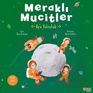 Meraklı Mucitler Ay’A Yolculuk