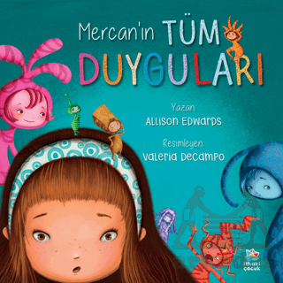 Mercan’In Tüm Duyguları