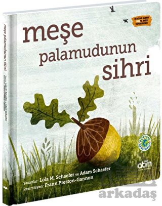 Meşe Palamudunun Sihri