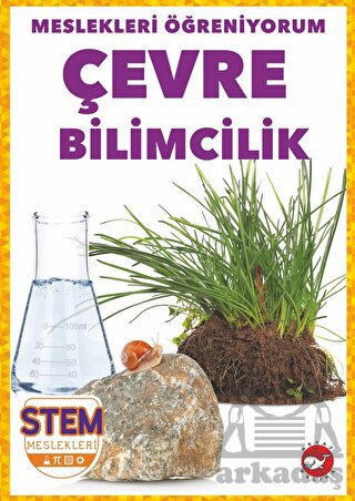 Meslekleri Öğreniyorum - Çevre Bilimcilik Stem Meslekleri