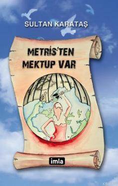 Metris'ten Mektup Var