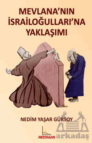 Mevlana'nın İsrailoğulları'na Yaklaşımı