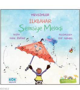 Mevsimler İlkbahar - Şemsiye Melodi