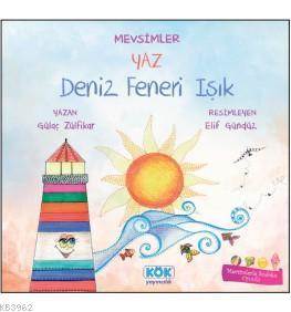 Mevsimler Yaz - Deniz Feneri Işık