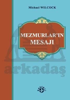 Mezmurların Mesajı