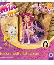 Mia And Me-Beklenmedik Kahraman