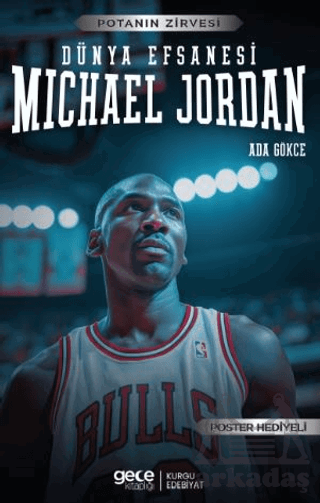 Michael Jordan - Dünya Efsanesi