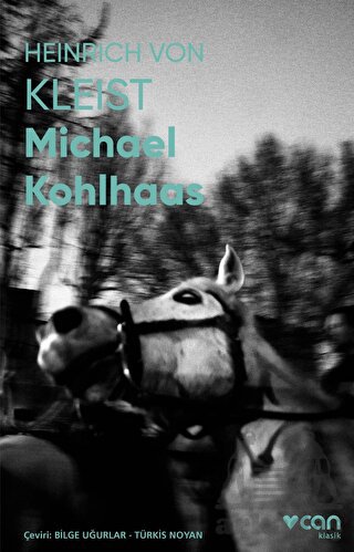 Michael Kohlhaas (Fotoğraflı Klasikler)