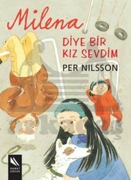 Milena Diye Bir Kız Sevdim