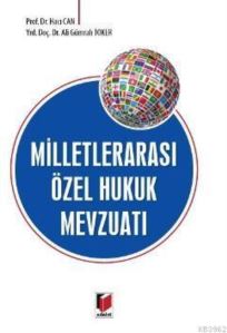 Milletlerarası Özel Hukuk Mevzuatı