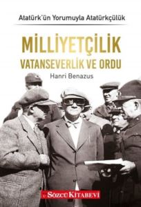 Milliyetçilik Vatanseverlik Ve Ordu - Atatürkün Yorumuyla Atatürkçülük 10